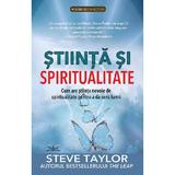 Stiinta si spiritualitate - Steve Taylor, editura Prestige