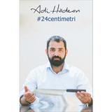 #24centimetri - Adi Hadean , editura Curtea Veche
