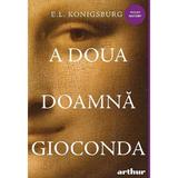 A doua doamna Gioconda - E.L. Konigsburg, editura Grupul Editorial Art