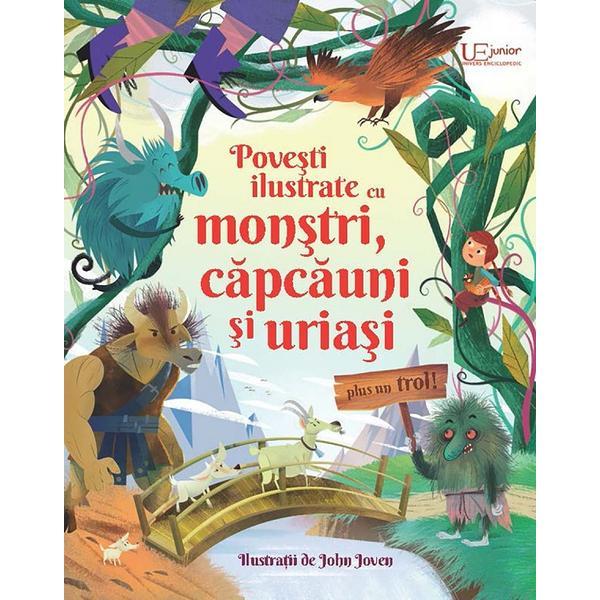 Povesti ilustrate cu monstri, capcauni si uriasi - plus un trol! - sam baer