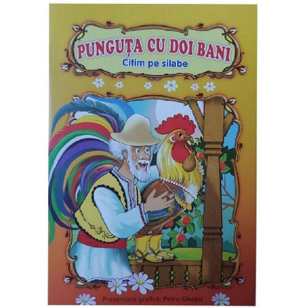 Punguta cu doi bani. citim pe silabe, editura pegas