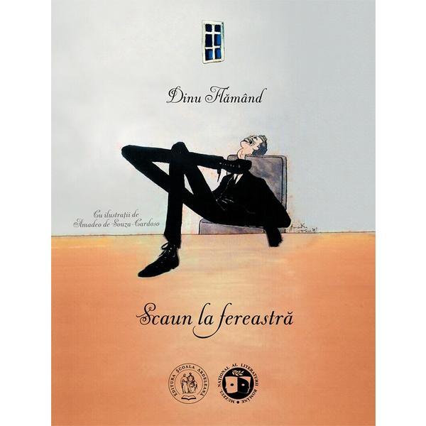 Scaun la fereastra. lisabona - jurnal de carantina 2020-2021 - dinu flamand, editura scoala ardeleana