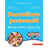 Dezvoltare personala - Clasa 2 - Manual - Ioana Andreea Ciocalteu, Robert Florin Florea, Madalina Radu, Aurelia Stanculescu, editura Paralela 45