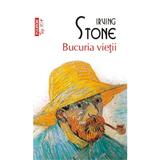 Bucuria vietii - Irving Stone, editura Polirom