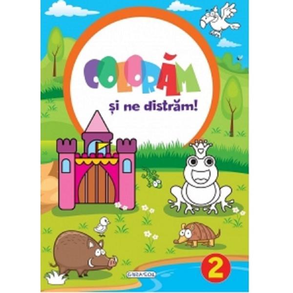 Coloram si ne distram! 2, editura girasol
