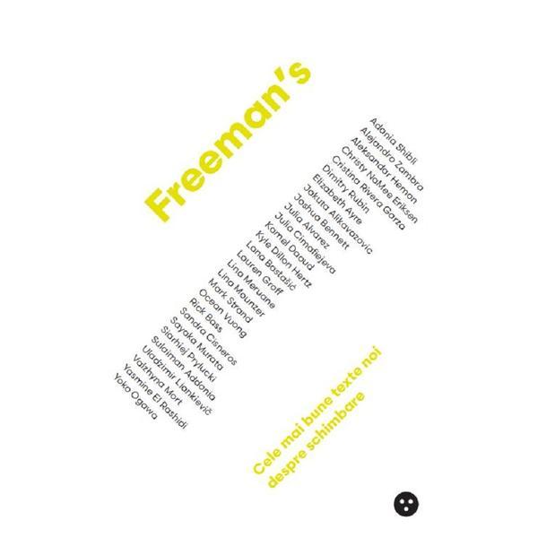 Freeman's: Cele mai bune texte despre schimbare - John Freeman, editura Black Button Books