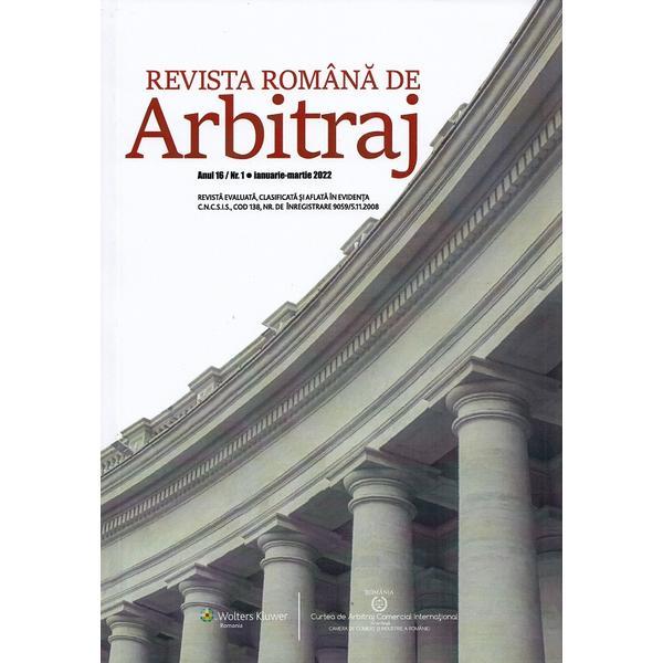 Revista romana de arbitraj Nr.1 Ianuarie-Martie 2022, editura Wolters Kluwer