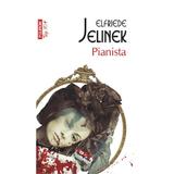 Pianista - Elfriede Jelinek, editura Polirom
