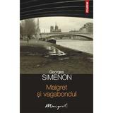 Maigret si vagabondul - Georges Simenon, editura Polirom