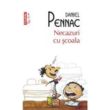 Necazuri cu scoala - Daniel Pennac, editura Polirom