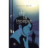 De la inceput Vol.1 - Nikayla Devin, Editura Creator