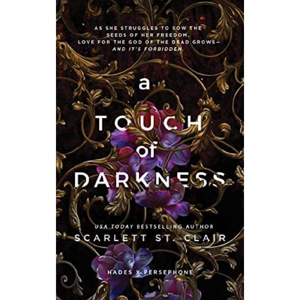 A Touch of Darkness. Hades & Persephone #1 - Scarlett St. Clair, editura Sourcebooks