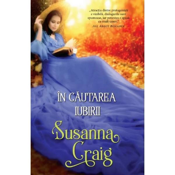 In cautarea iubirii - Susanna Craig, editura Alma