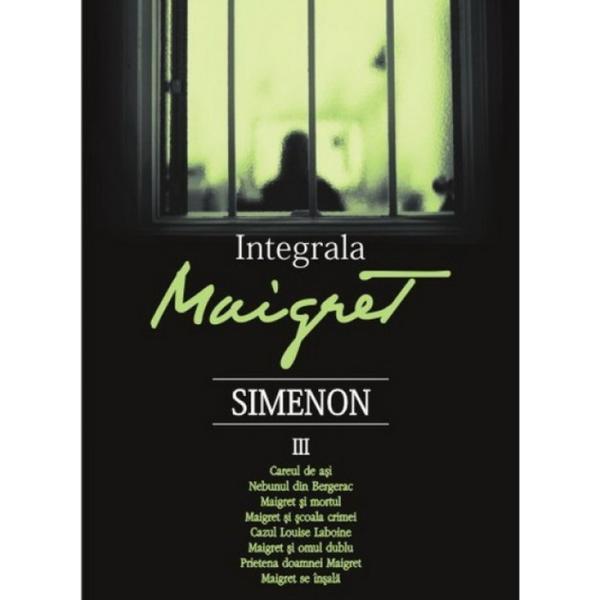 Integrala Maigret Vol.3 - Georges Simenon, editura Polirom