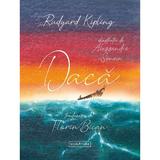 Daca - Rudyard Kipling, editura Signatura