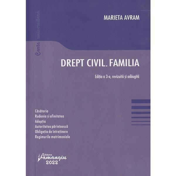 Drept civil. Familia - Marieta Avram, editura Hamangiu
