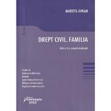 Drept civil. Familia - Marieta Avram, editura Hamangiu