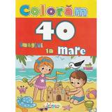 Coloram 40 imagini. La mare, editura Erc Press