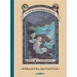 Evenimente nefericite Vol.3: Fereastra fantastica - Lemony Snicket, editura Grupul Editorial Art