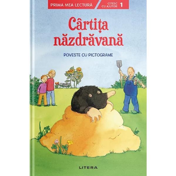 Cartita nazdravana. poveste cu pictograme. nivelul 1, editura litera