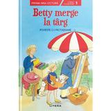 Betty merge la targ. Poveste cu pictograme. Nivelul 1, editura Litera