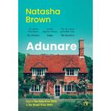 Adunare - Natasha Brown, editura Curtea Veche