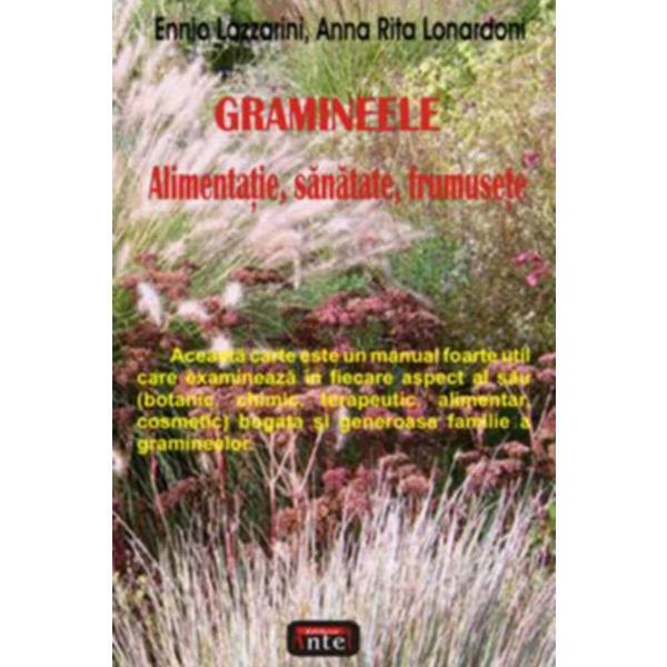 Gramineele - Ennio Lazzarini, Anna Rita Lonardoni, editura Antet Revolution