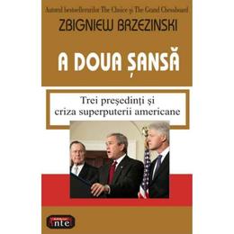 A doua sansa - zbigniew brezinski, editura antet