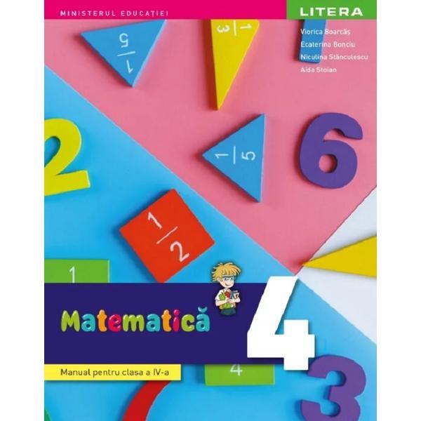 matematica-clasa-4-manual-viorica-boarcas-ecaterina-bonciu-niculina-stanculescu-aida-stoian-editura-litera-educational-1.jpg