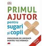 Primul ajutor pentru sugari si copii - Vivien J. Armstrong, editura All