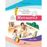 Matematica - Clasa 3 - Manual - Tudora Pitila, Cleopatra Mihailescu,Camelia Coman, Editura Didactica Si Pedagogica