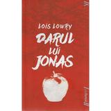 Darul lui Jonas - Lois Lowry, editura Grupul Editorial Art