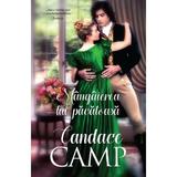 Mangaierea lui pacatoasa - Candace Camp, editura Alma