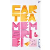 Cartea memoriei - Lara Avery, editura Grupul Editorial Art