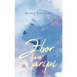 Zbor fara aripi - Diana Nastase, Editura Creator