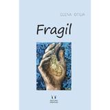 Fragil - Elena Otilia, editura Vremea