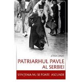 Patriarhul Pavle al Serbiei. Sfintenia nu se poate ascunde - Jovan Janjic, editura Sophia