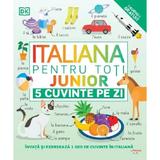 Italiana pentru toti: Junior. 5 cuvinte pe zi, editura Litera