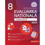 Evaluare Nationala 2023. Matematica - Clasa 8 - Gabriel Popa, Adrian Zanoschi, Gheorghe Iurea, Dorel Luchian, editura Paralela 45