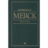 Manualul Merck - Editia a XVIII-a, editura All