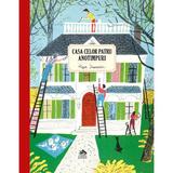 Casa celor patru anotimpuri - Roger Duvoisin, editura Cartea Copiilor