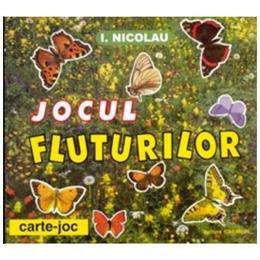 Jocul fluturilor - I. Nicolau, editura Carminis