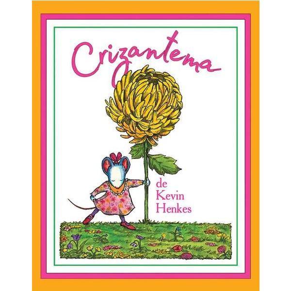 Crizantema (necartonat) - Kevin Henkes