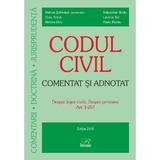 Noul Cod Civil Comentat Si Adnotat - Despre Legea Civila. Despre Persoane Art 1-257 - Marius Scheaua