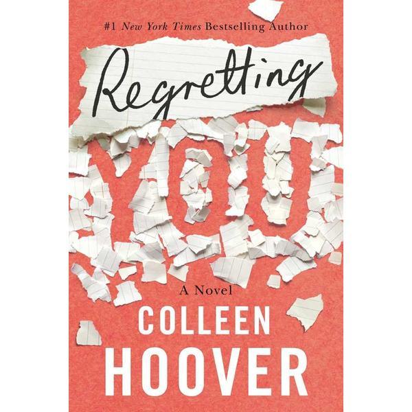 Regretting you - colleen hoover, editura montlake