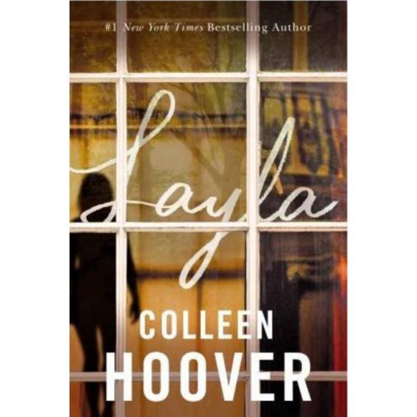Layla - colleen hoover, editura montlake