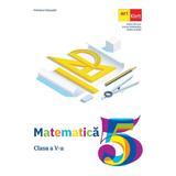 Matematica - Clasa 5 - Manual - Marius Perianu, Stefan Smarandoiu, Catalin Stanica, editura Grupul Editorial Art