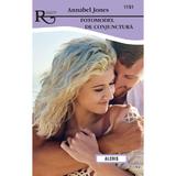 Fotomodel de conjunctura - Annabel Jones, editura Alcris