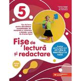 Fise de lectura si redactare - Clasa 5 - Cristina Cergan, Cristina Radu, Iris Tanasescu, editura Paralela 45