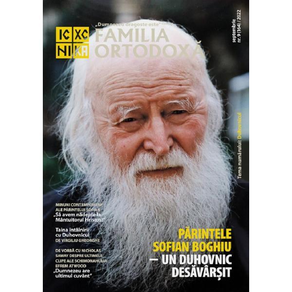 Familia ortodoxa nr.9 (164) septembrie 2022, editura familia ortodoxa